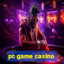 pc game casino