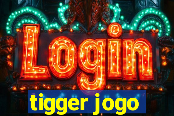 tigger jogo