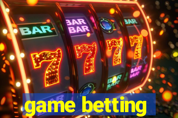 game betting