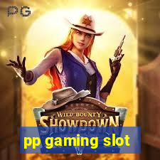 pp gaming slot