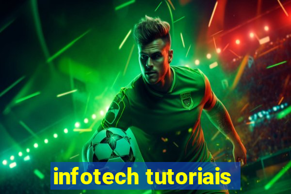 infotech tutoriais