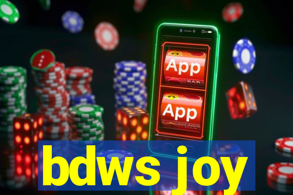 bdws joy