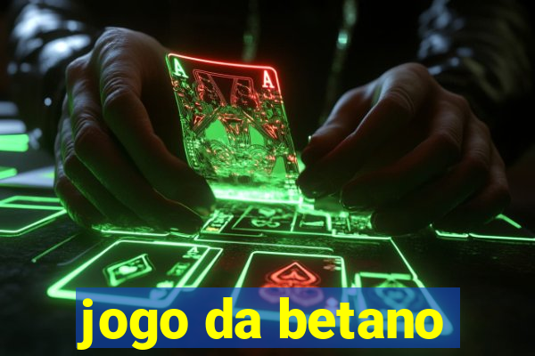 jogo da betano