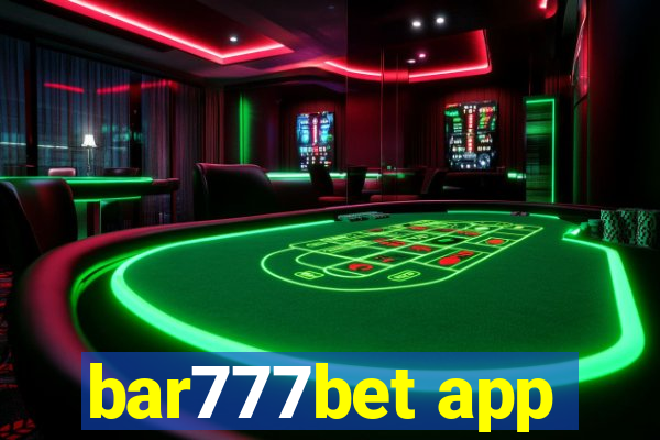 bar777bet app