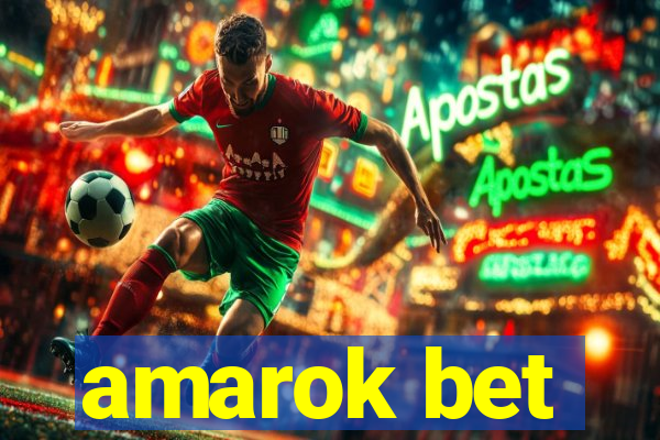 amarok bet