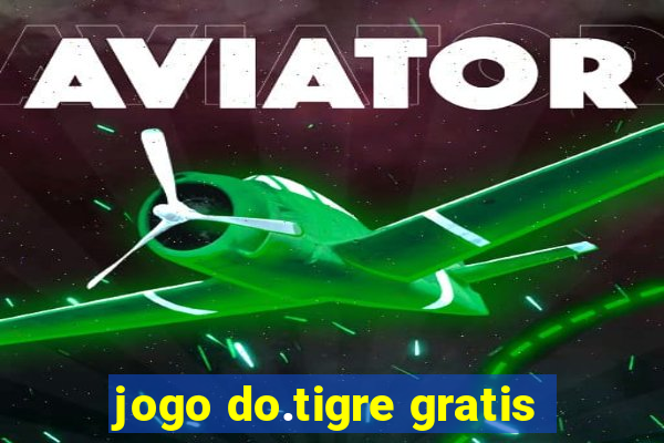 jogo do.tigre gratis