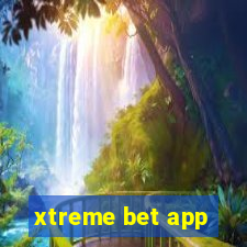 xtreme bet app