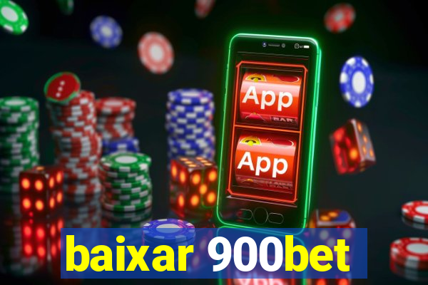 baixar 900bet