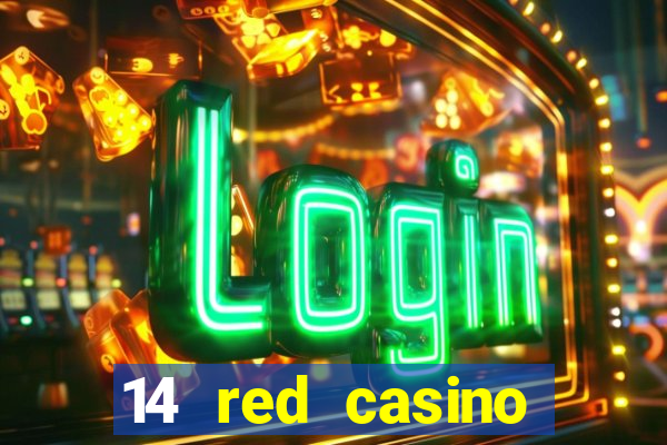 14 red casino bonus ohne einzahlung