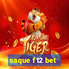 saque f12 bet