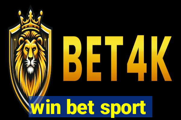 win bet sport