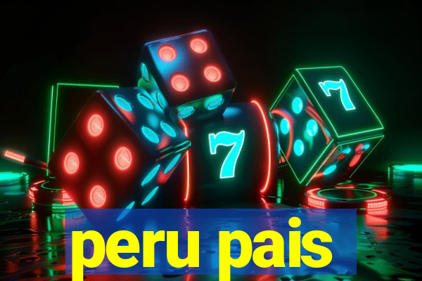 peru pais