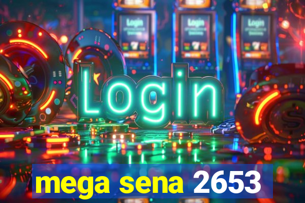 mega sena 2653