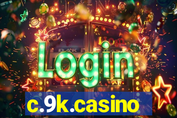 c.9k.casino