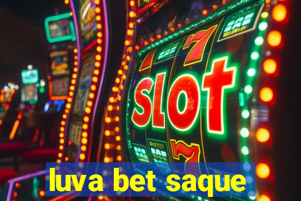 luva bet saque