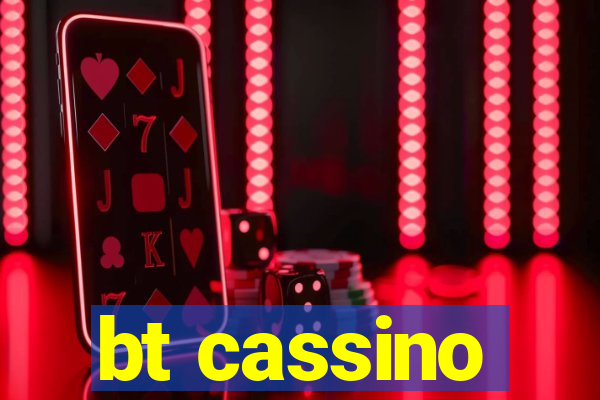 bt cassino