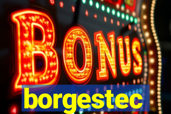 borgestec