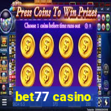 bet77 casino