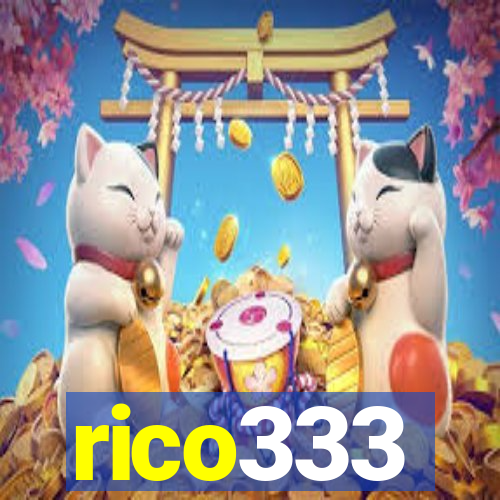 rico333