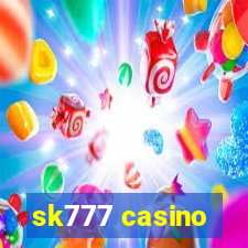 sk777 casino