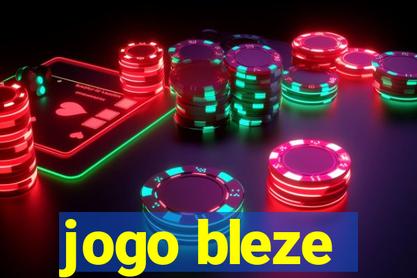 jogo bleze