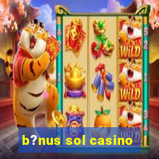 b?nus sol casino