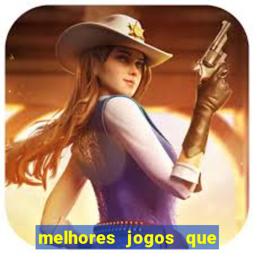 melhores jogos que ganha dinheiro