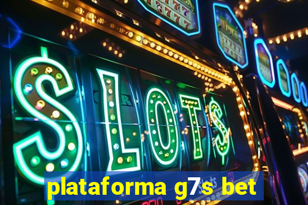 plataforma g7s bet