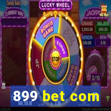 899 bet com