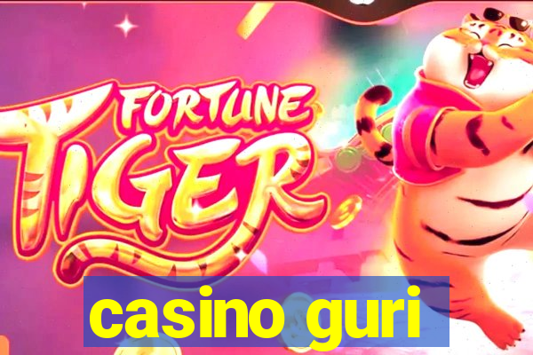 casino guri