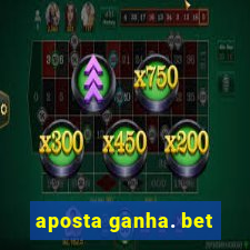 aposta ganha. bet