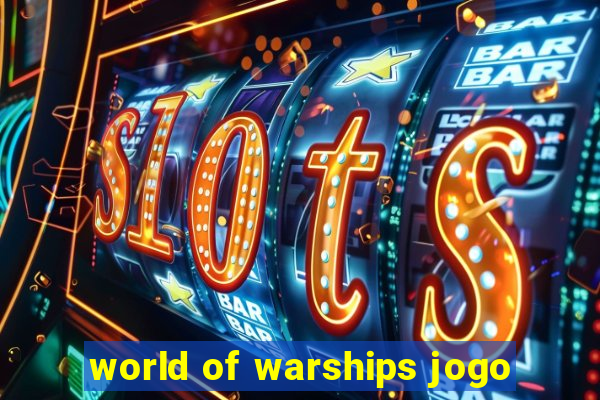 world of warships jogo