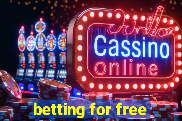 betting for free