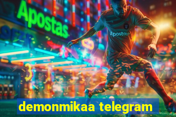 demonmikaa telegram