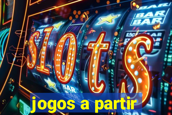 jogos a partir