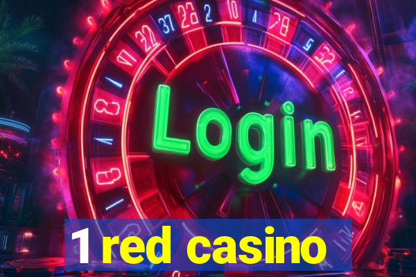 1 red casino