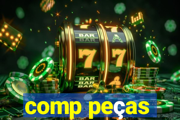 comp peças