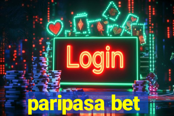 paripasa bet