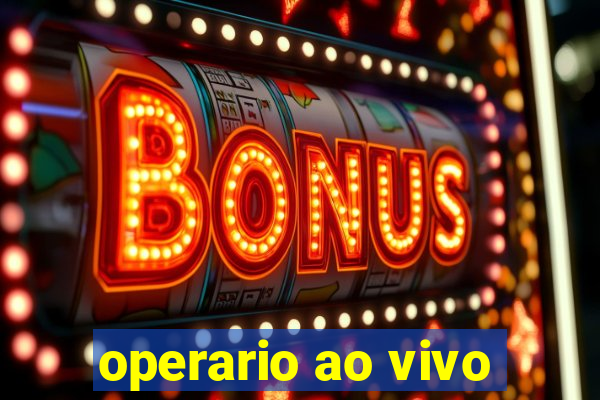 operario ao vivo