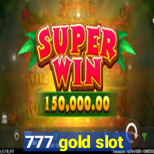 777 gold slot