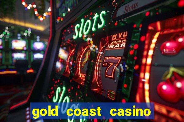 gold coast casino las vegas nevada