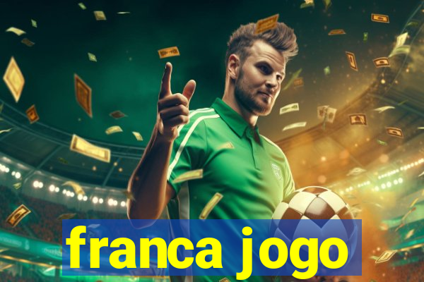 franca jogo