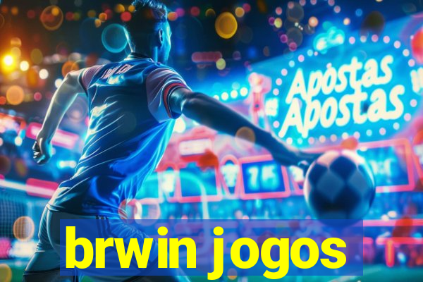 brwin jogos