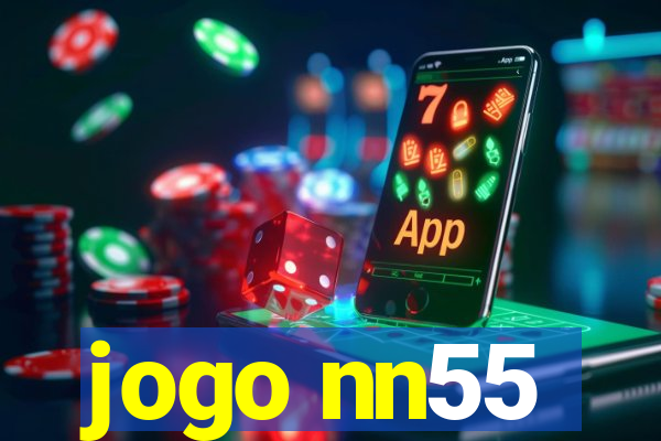 jogo nn55