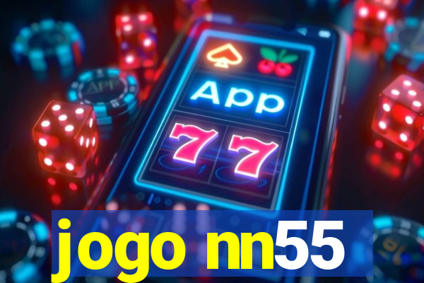 jogo nn55