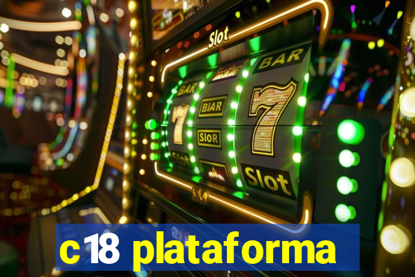 c18 plataforma