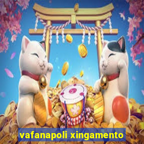 vafanapoli xingamento