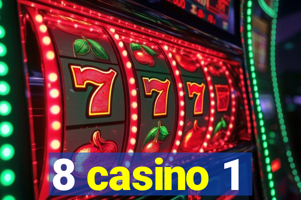 8 casino 1