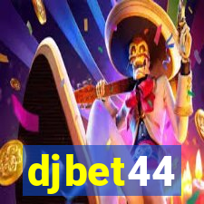 djbet44