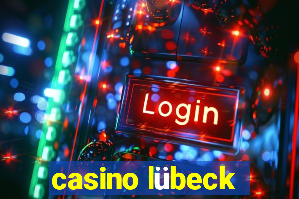 casino lübeck